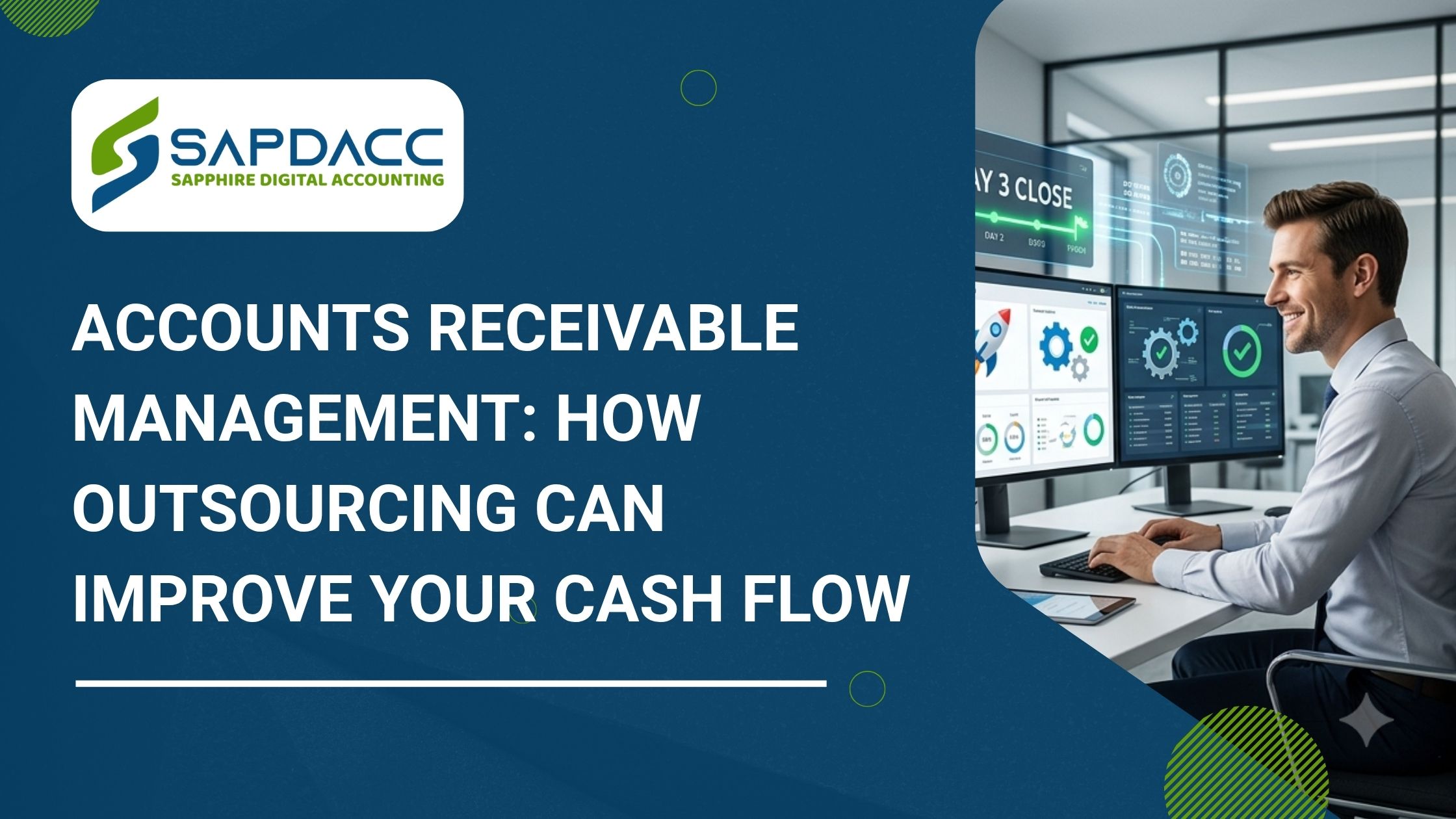 Accounts Receivable Management: How Outsourcing Can Improve Your Cash Flow