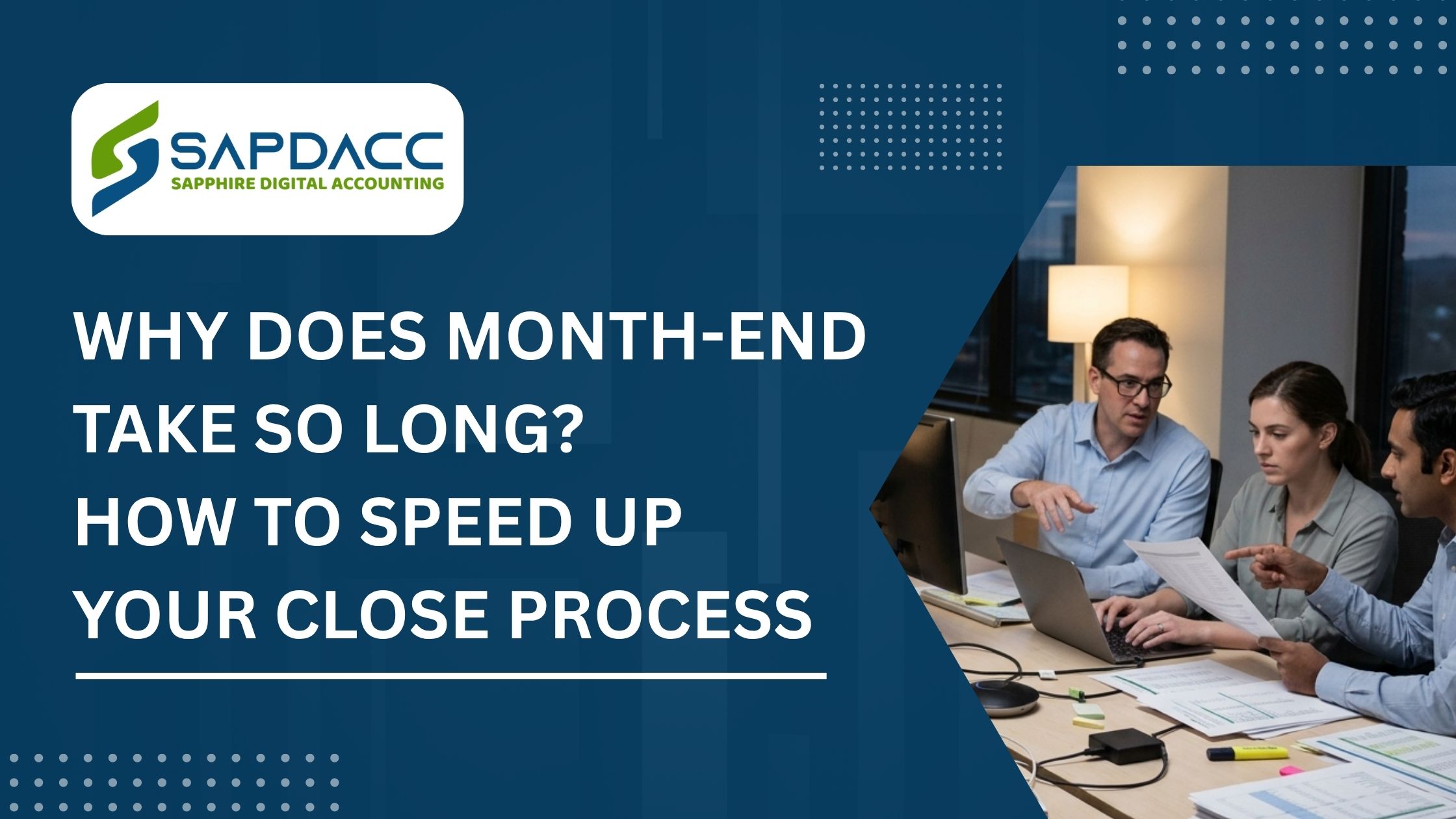 Why Does Month-End Take So Long?